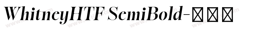 WhitneyHTF SemiBold字体转换